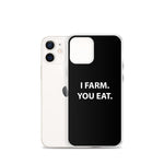 AGRARNILS™ iPhone Case - I Farm You Eat