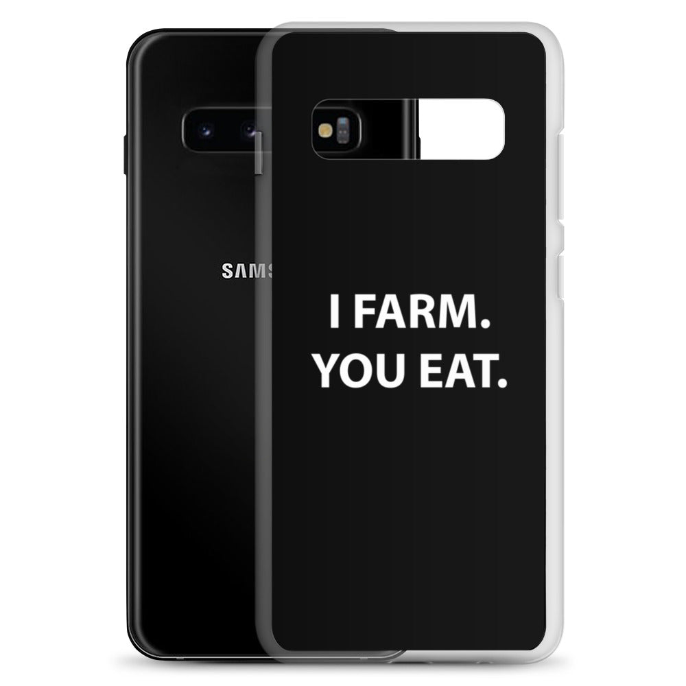 AGRARNILS™ Samsung Case - I Farm You Eat