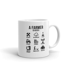 AGRARNILS™ Mug - A Farmer Is Also
