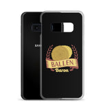 AGRARNILS™ Samsung Case - Ballen Baron